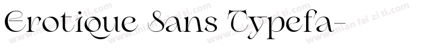 Erotique Sans Typefa字体转换